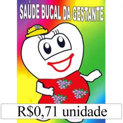 Mini Revista Saúde Bucal da Gestante - Pacote c/ 14 unidades